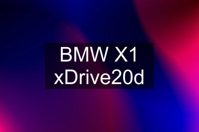 BMW X1 xDrive20d