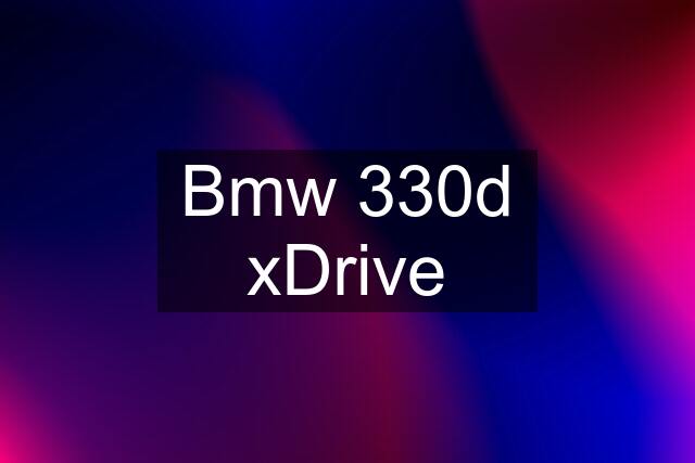 Bmw 330d xDrive