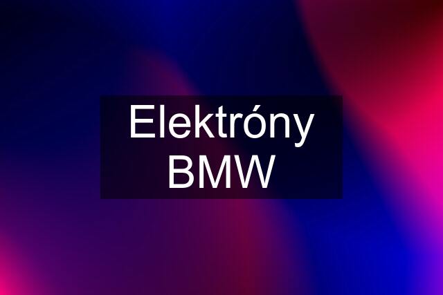 Elektróny BMW