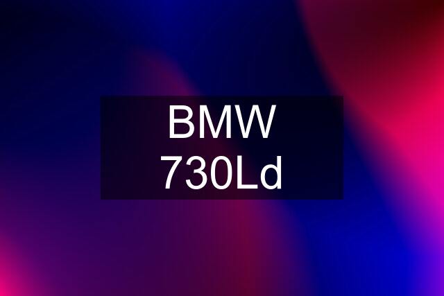 BMW 730Ld