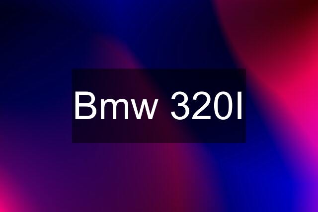 Bmw 320I