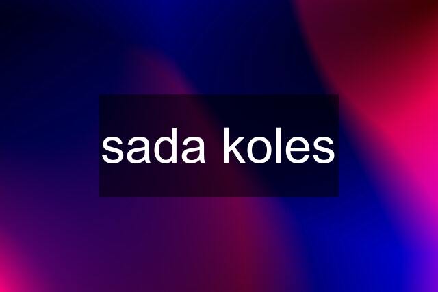 sada koles