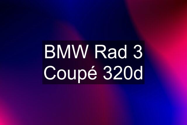 BMW Rad 3 Coupé 320d