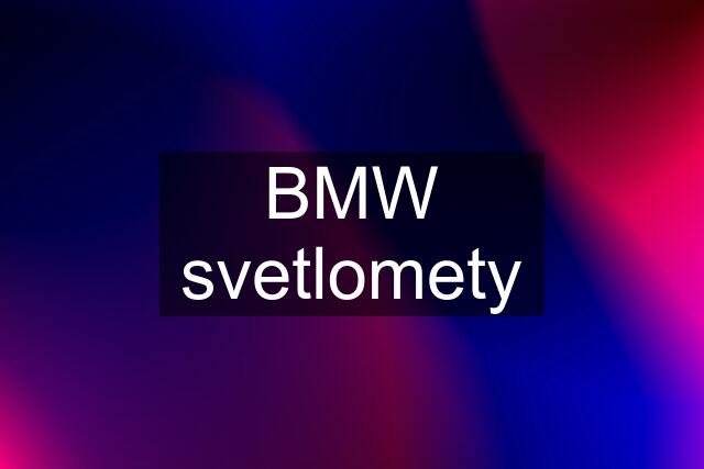 BMW svetlomety