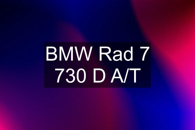 BMW Rad 7 730 D A/T