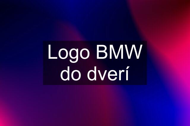 Logo BMW do dverí