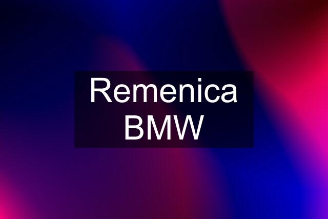 Remenica BMW