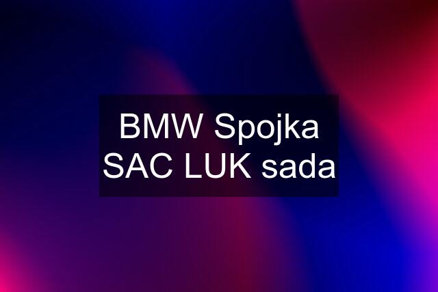 BMW Spojka SAC LUK sada