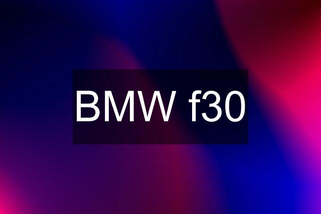 BMW f30