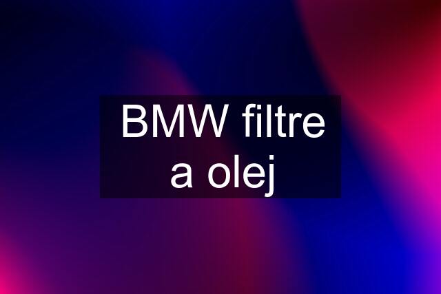 BMW filtre a olej