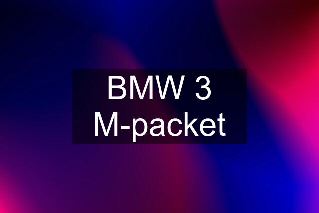 BMW 3 M-packet