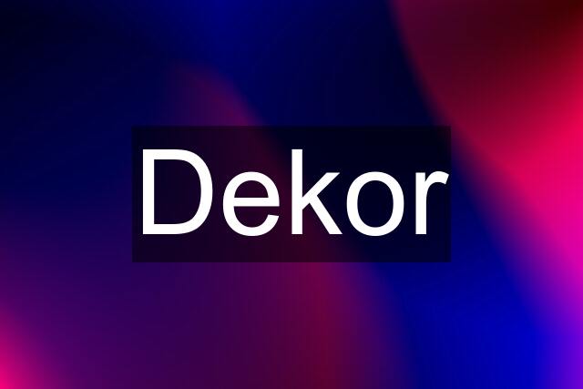 Dekor