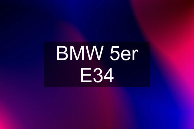 BMW 5er E34