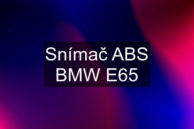 Snímač ABS BMW E65