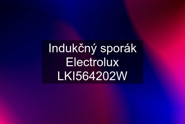 Indukčný sporák Electrolux LKI564202W