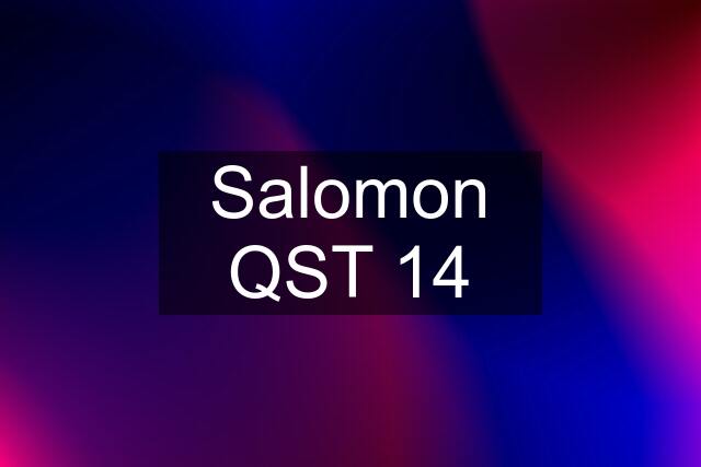 Salomon QST 14