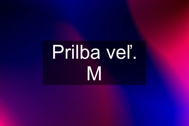 Prilba veľ. M