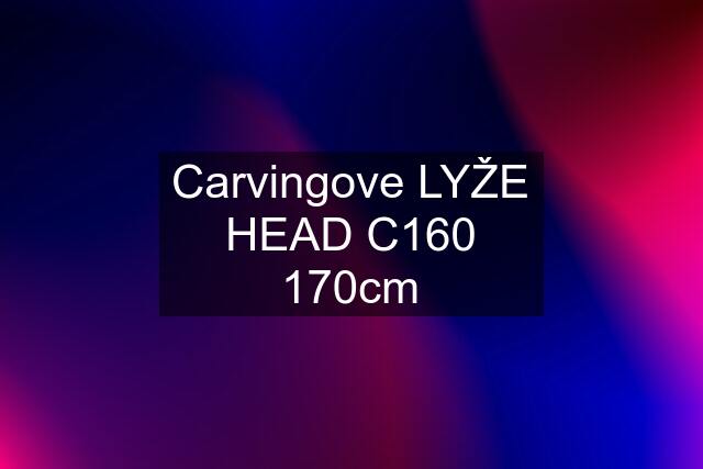 Carvingove LYŽE HEAD C160 170cm