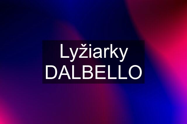 Lyžiarky DALBELLO