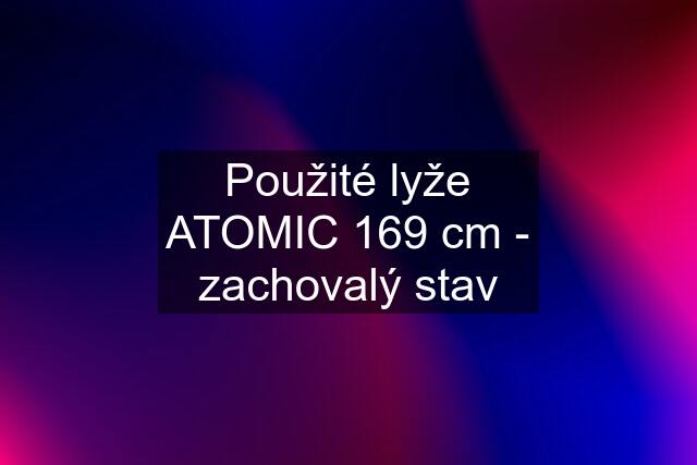 Použité lyže ATOMIC 169 cm - zachovalý stav