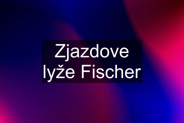 Zjazdove lyže Fischer