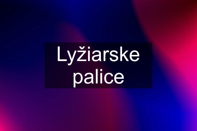 Lyžiarske palice