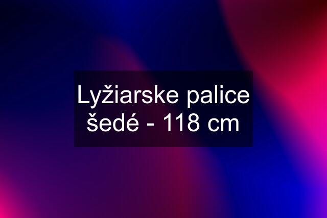 Lyžiarske palice šedé - 118 cm