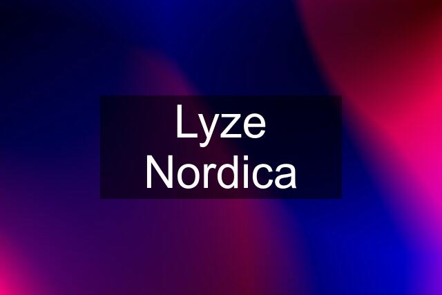 Lyze Nordica