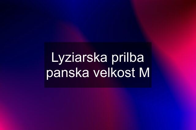 Lyziarska prilba panska velkost M