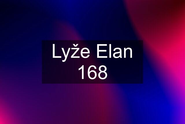 Lyže Elan 168