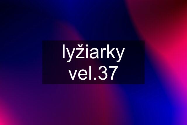 lyžiarky vel.37