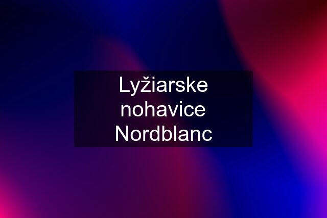 Lyžiarske nohavice Nordblanc