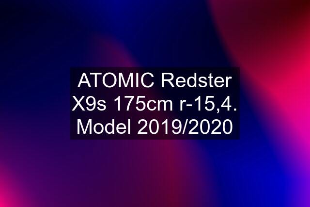 ATOMIC Redster X9s 175cm r-15,4. Model 2019/2020
