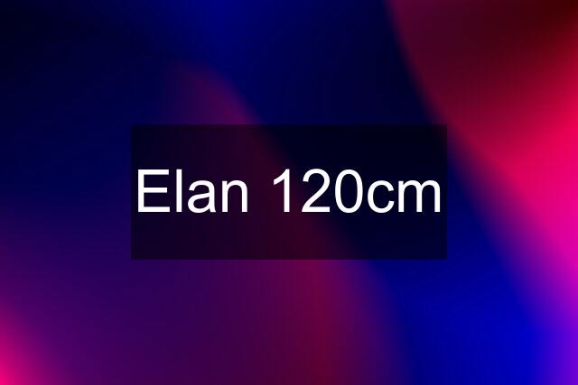 Elan 120cm