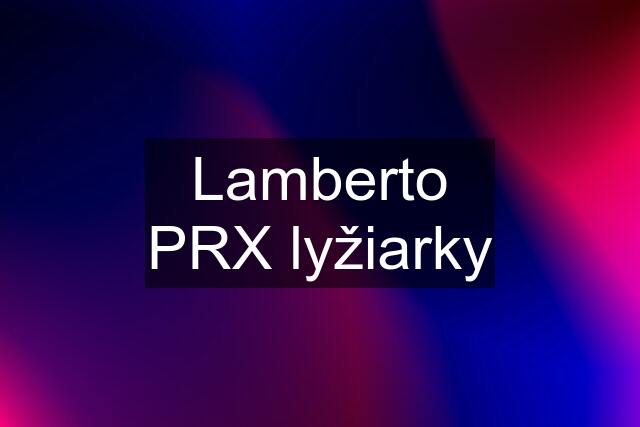 Lamberto PRX lyžiarky