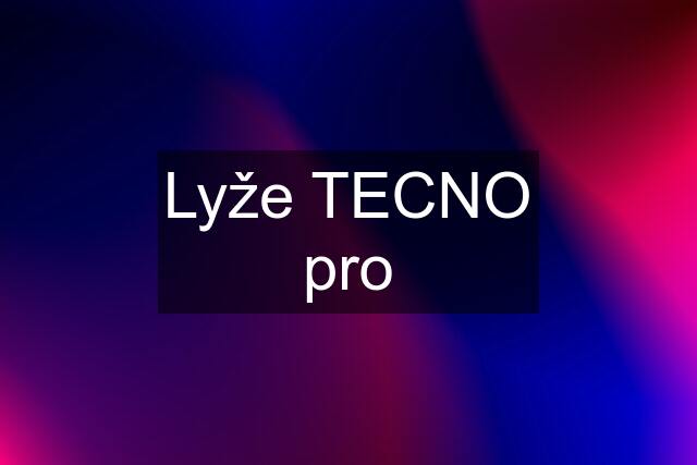 Lyže TECNO pro