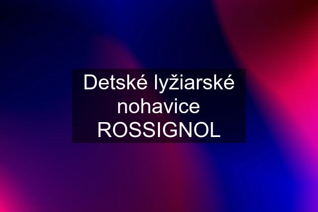 Detské lyžiarské nohavice ROSSIGNOL