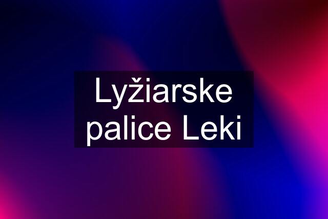 Lyžiarske palice Leki