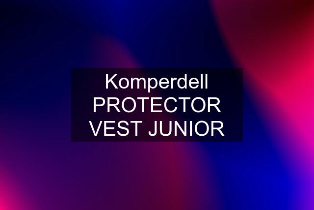 Komperdell PROTECTOR VEST JUNIOR