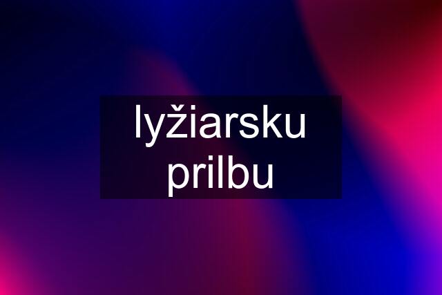 lyžiarsku prilbu