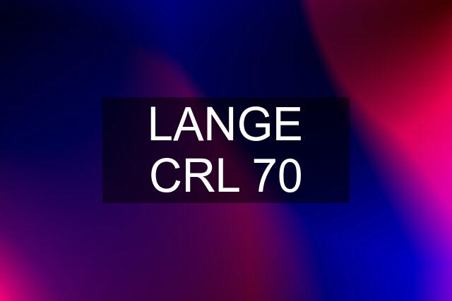 LANGE CRL 70