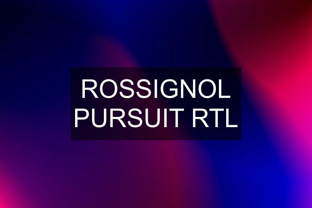 ROSSIGNOL PURSUIT RTL