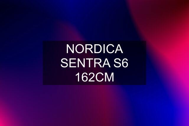 NORDICA SENTRA S6 162CM