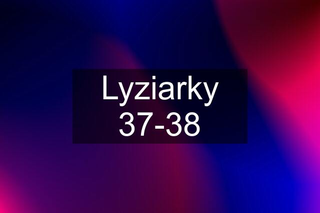 Lyziarky 37-38