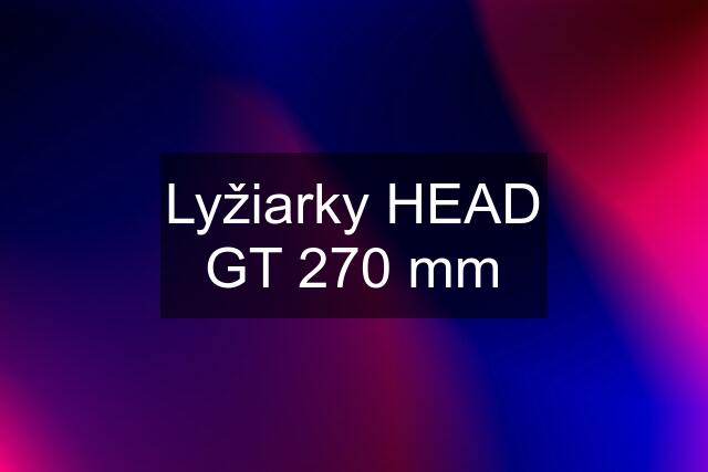 Lyžiarky HEAD GT 270 mm