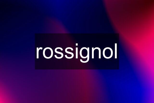 rossignol