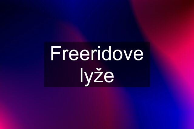 Freeridove lyže