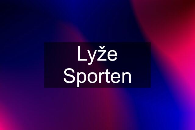 Lyže Sporten