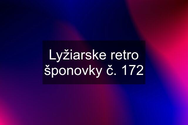 Lyžiarske retro šponovky č. 172