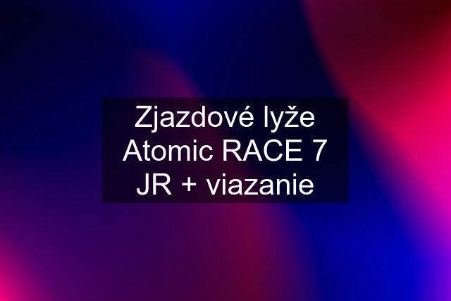 Zjazdové lyže Atomic RACE 7 JR + viazanie